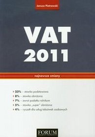 VAT 2011. Najnowsze zmiany