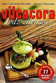 Vilcacora jedz zdrowo