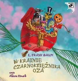 W krainie Czarnoksiężnika Oza - książka audio na CD (format mp3)