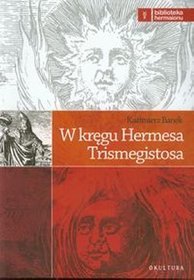 W kręgu Hermesa Trismegistosa