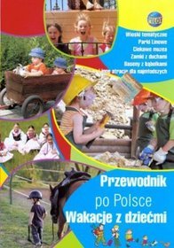 Przewodnik po Polsce Wakacje z dziećmi