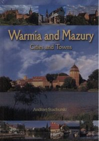 Warmia i Mazury. Miasta i miasteczka - wersja angielska