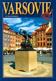 Warszawa i okolice. 466 fotografii (wersja francuska)