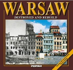 Warszawa zburzona i odbudowana (wersja angielska)