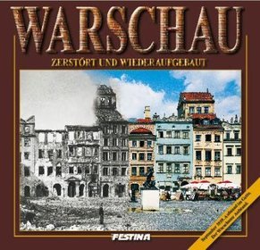 Warszawa zburzona i odbudowana (wersja niemiecka)
