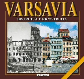 Warszawa zburzona i odbudowana (wersja włoska)