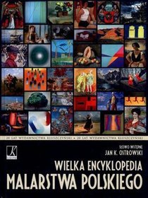 Wielka encyklopedia malarstwa polskiego
