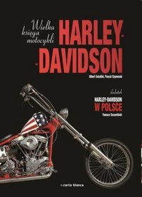 Wielka księga motocykli Harley-Davidson
