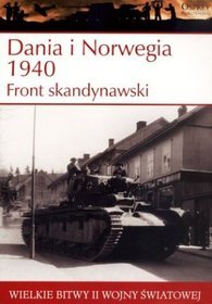Wielkie bitwy II wojny światowej. Dania i Norwegia 1940. Front skandynawski + DVD
