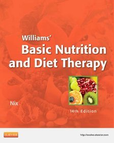 Williams' Basic Nutrition  Diet Therapy