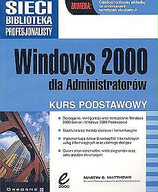 Windows 2000 dla administratorów