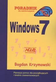Windows 7 - poradnik dla nieinformatyków