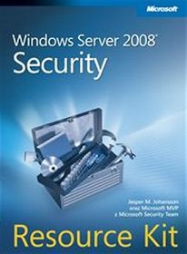 Windows Server 2008. Security Resource Kit