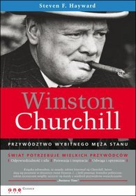Winston Churchill. Przywództwo wybitnego męża stanu