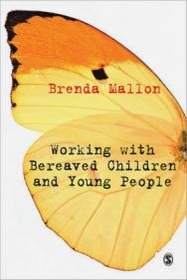 Working with Bereaved Children  Young People