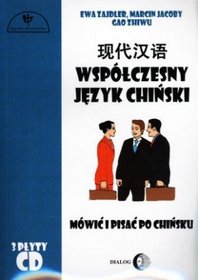 Współczesny język chiński. Mówić i pisać po chińsku, cz. 2 (+3 płyty audio CD)