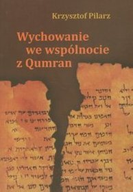 Wychowanie we wspólnocie z Qumran