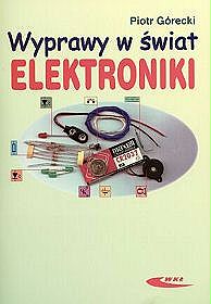 Wyprawy w świat elektroniki