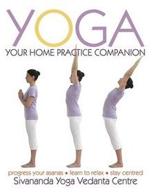 Yoga Your Home Practice Companion