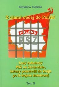 Z ziemi obcej do Polski tom 2