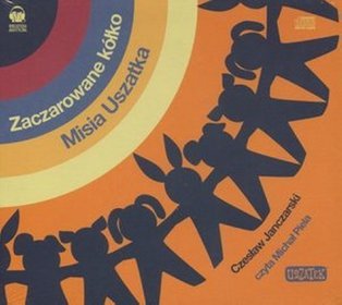 Zaczarowane kółko Misia Uszatka-książka audio na CD (format mp3)