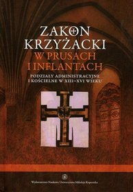Zakon Krzyżacki w Prusach i Inflantach. Tom 2