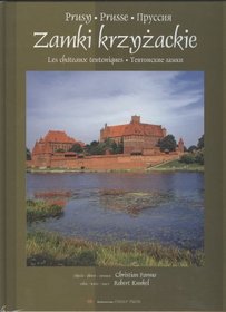 Zamki krzyżackie (wersja polsko-francusko-rosyjska)