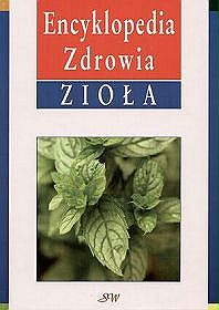 Zioła - Encyklopedia Zdrowia