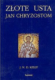Złote usta Jan Chryzostom. Jan Chryzostom - asceta, kaznodzieja, biskup