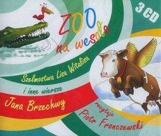 AUDIOBOOK Zoo na wesoło Szelmostwa Lisa Witalisa i inne wiersze Jana Brzechwy