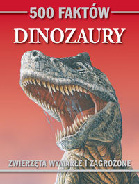 500 faktów Dinozaury