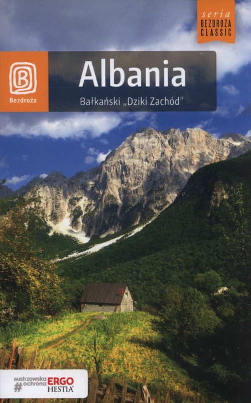 Albania Bałkański Dziki Zachód