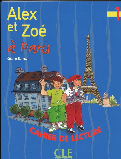 Alex et Zoe 1 Zeszyt lektur Alex et Zoe a Paris