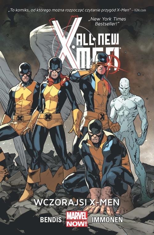 All New X-Men. Wczorajsi X-Men