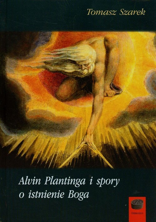 Daimonion. Alvin Plantinga i spory o istnienie Boga
