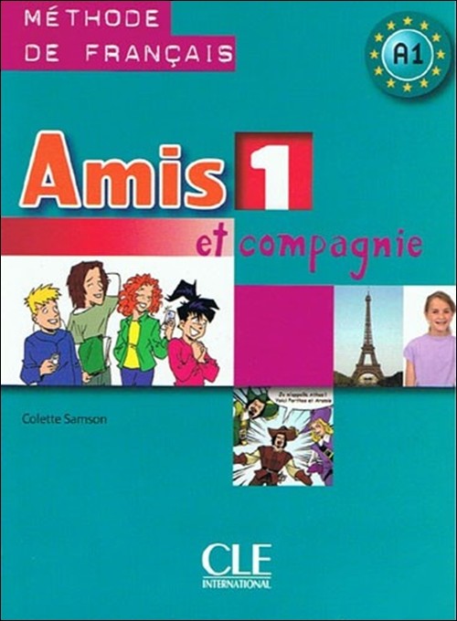 Język francuski. Amis et compagnie 1. A1. Klasa 1-3. Podręcznik - gimnazjum