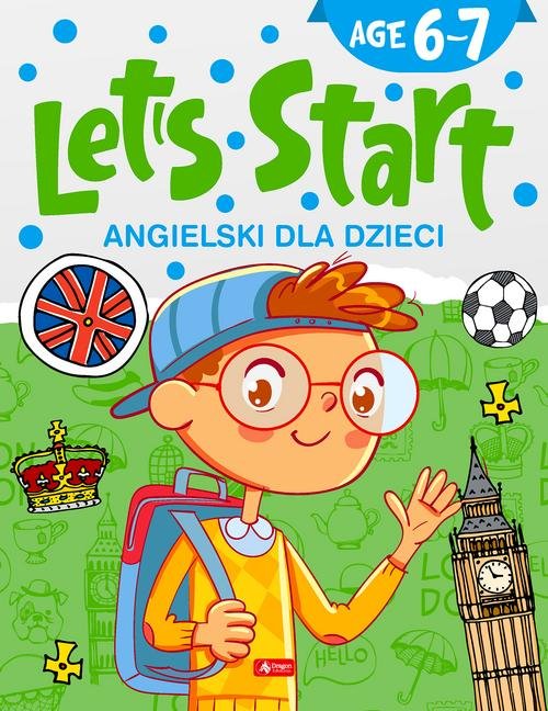 Angielski dla dzieci Let's Start! Age 6-7