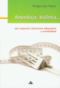 Anoreksja bulimia