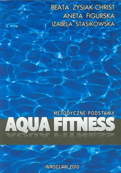 Aqua fitness metodyczne podstawy