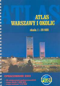 Atlas Warszawy i okolic 1: 20 000