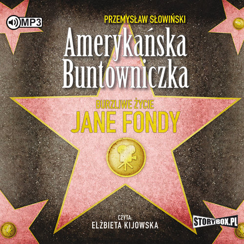 AUDIOBOOK Amerykańska buntowniczka Burzliwe życie Jane Fondy