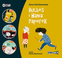 AUDIOBOOK Bulbes i Hania Papierek