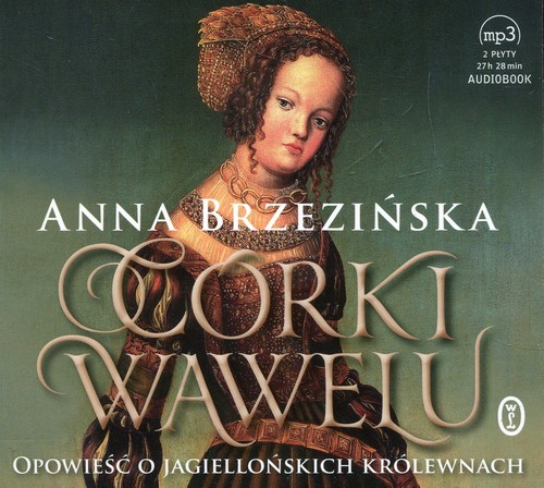 AUDIOBOOK Córki Wawelu