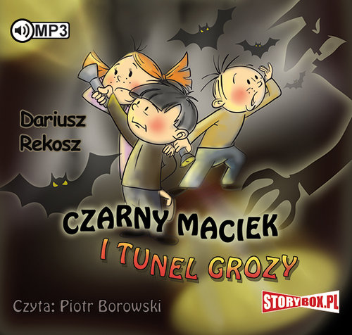 AUDIOBOOK Czarny Maciek i tunel grozy