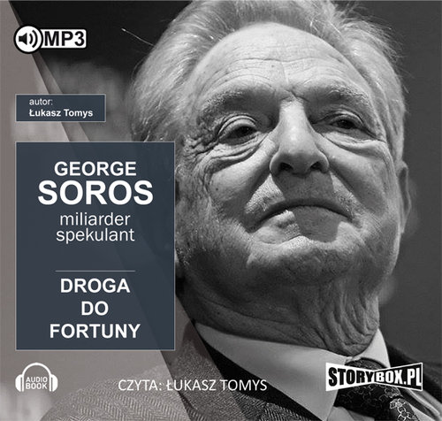 AUDIOBOOK George Soros Spekulant i miliarder Droga do fortuny