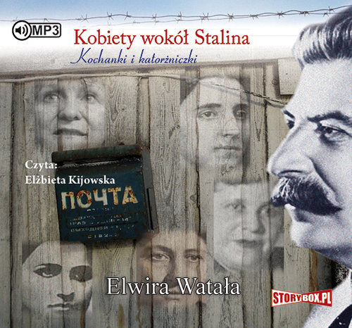 AUDIOBOOK Kobiety wokół Stalina - Watała Elwira