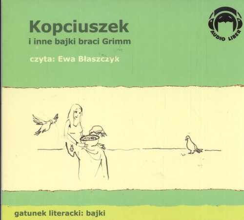 Kopciuszek i inne bajki Braci Grimm - książka audio na CD