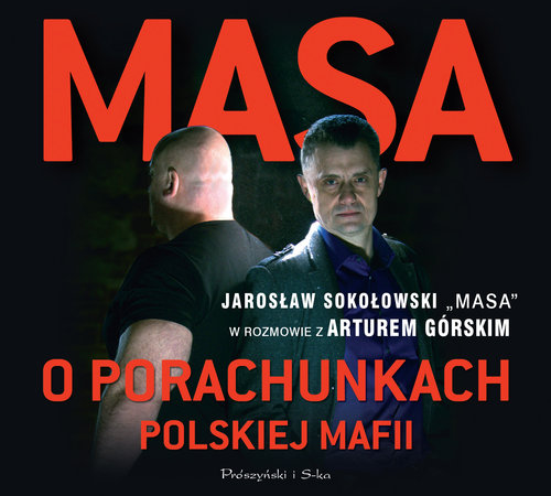 AUDIOBOOK Masa o porachunkach polskiej mafii