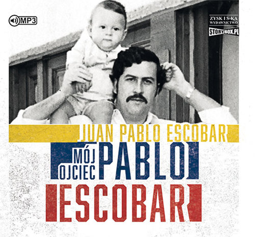 AUDIOBOOK Mój ojciec Pablo Escobar