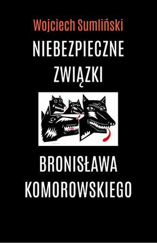 AUDIOBOOK Niebezpieczne związki Bronisława Komorowskiego